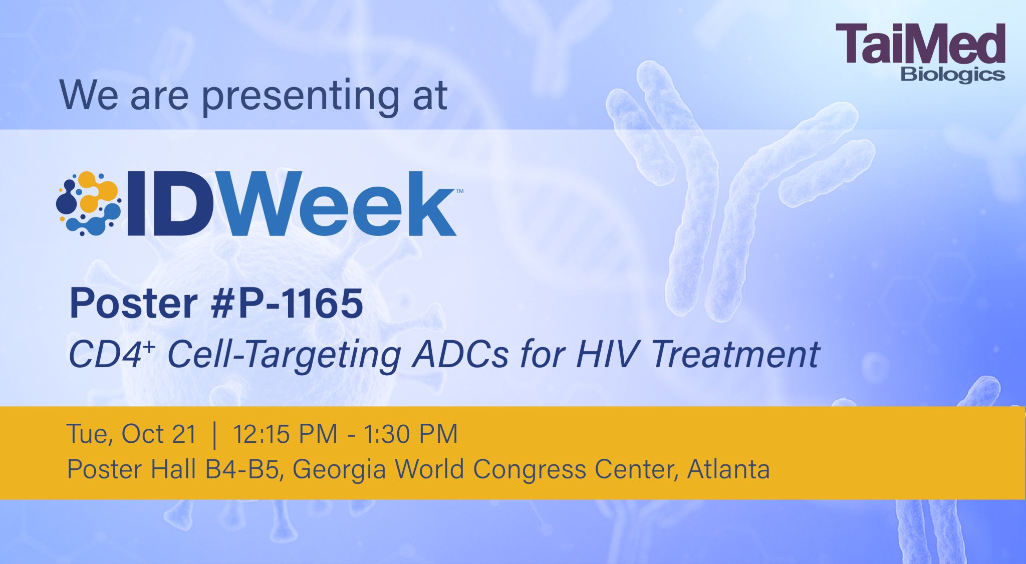 TaiMed BiologicsPresents Promising Results on Novel CD4⁺ Targeted Antibody-Drug Conjugate (ADC) for HIV Treatment at ID Week 2025
